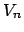 $ V_n$